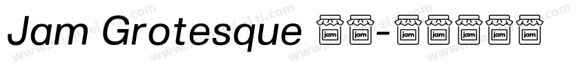 Jam Grotesque 粗体字体转换